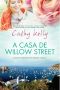 A Casa de Willow Street