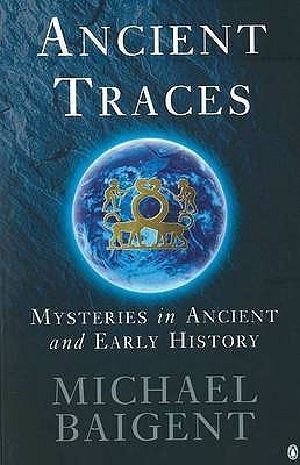 Ancient Traces · Mysteries in Ancient and Early History