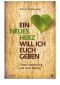 Ein neues Herz will ich euch geben