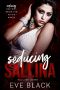 Seducing Sallina: A Fling-to-Forever Romance (Falling Down Book 2)