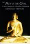 The Path Is the Goal · A Basic Handbook of Buddhist Meditation