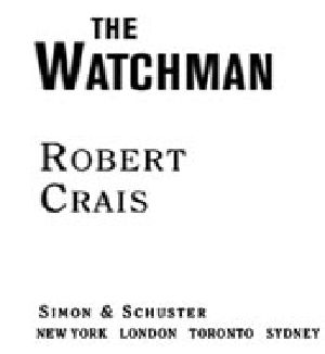 Watchman, The