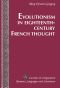 Evolutionism in Eighteenth-century French Thought