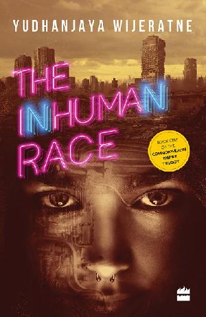 The Inhuman Race (Commonwealth Empire #1)