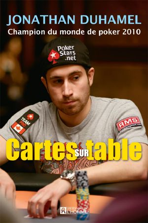Cartes Sur Table - Champion Du Monde De Poker 2010