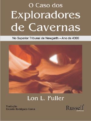 O Caso Dos Exploradores De Cavernas