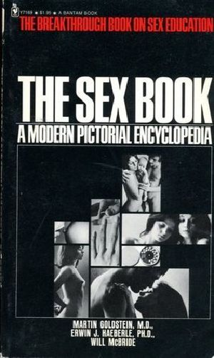 The Sex Book · A Modern Pictorial Encyclopedia