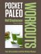 Pocket Paleo · Before and After Workout Recipes