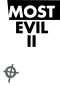 Most Evil II