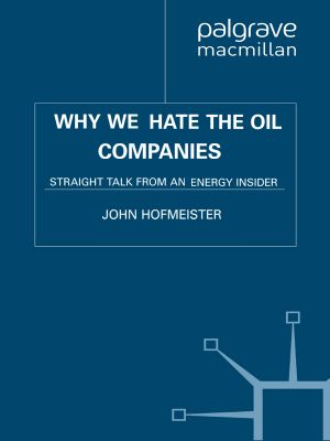 Why We Hate the Oil Companies