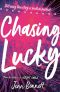 Chasing Lucky