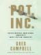 Pot, Inc.