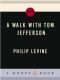 A Walk with Jefferson