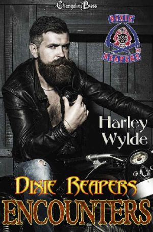 Dixie Reapers MC 10 Encounters Vol.1