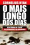 O Mais Longo Dos Dias · A História Do Dia D