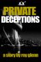 Private Deceptions