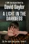 A LIGHT IN THE DARKNESS (As The Light Dies Book 5)