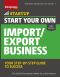 Start Your Own Import/Export Business