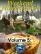 Weekend Homesteader · August