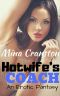 The Hotwife's Coach · An Erotic Fantasy