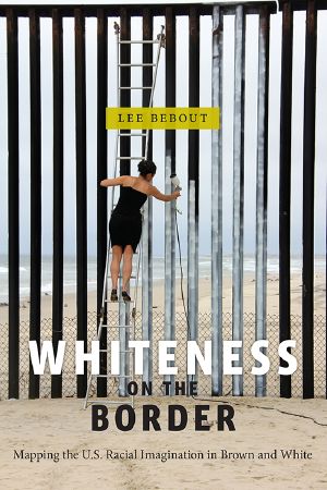 Whiteness on the Border