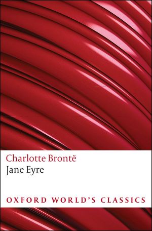 Jane Eyre (Oxford World's Classics)