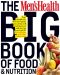 The Men's Health Big Book of Food & Nutrition