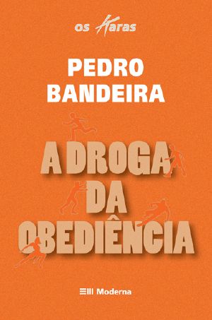 A Droga da Obediência