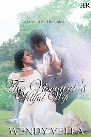 The Viscount's Willful Wife