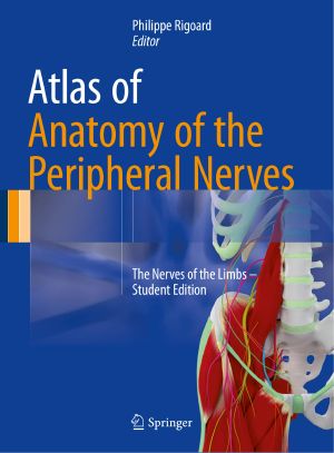 Atlas of Anatomy of the Peripheral Nerves