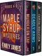 Maple Syrup Mysteries · Box Set 4-6