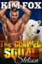 The Clawed Squad · Stetson (The Bear Shifters of Clawed Ranch Book 1)