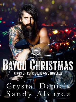 Bayou Christmas · Kings of Retribution MC Novella