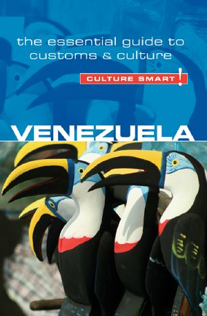 Venezuela--Culture Smart!