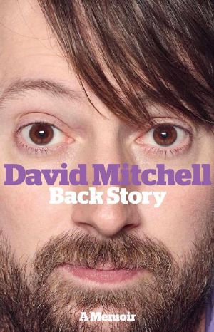 David Mitchell · Back Story