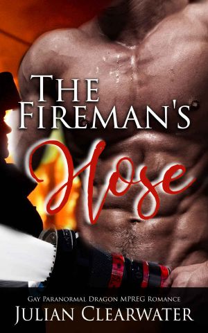 The Fireman's Hose · Gay Paranormal Dragon MPREG Romance