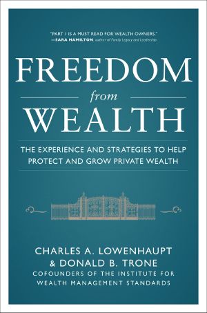 Freedom from Wealth