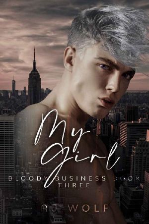 My Girl: Bloody Business Book Three