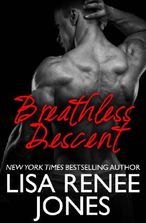 Breathless Descent (Texas Hotzone Book 3)