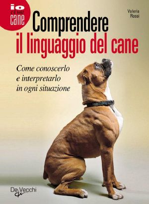 Comprendere Il Linguaggio Del Cane