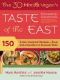 The 30-Minute Vegan's Taste of the East · 150 Asian-Inspired Recipes · From Soba Noodles to Summer Rolls