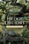 The Book of Hedge Druidry