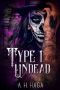 Type 1 Undead (Disabled in the Age of Zombies Book 2)