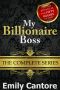 My Billionaire Boss The Complete Series