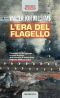 L'era del flagello