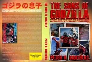 The Sons of Godzilla · From Destroyer to Defender - From Ridicule to Respect (1955-1995)
