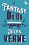 A Fantasy of Dr Ox