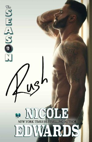 Rush: The Season (Austin Arrows Book 1)