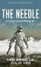 The Needle · Cold War Prequel