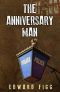 The Anniversary Man